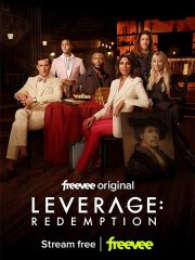 Грабь награбленное: Искупление (2 сезон) / Leverage: Redemption (2022)