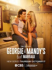 Первый брак Джорджи и Мэнди (1 сезон) / Georgie and Mandy's First Marriage (2024) WEB-DLRip